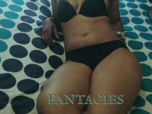 FANTACIES