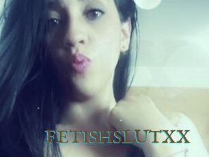 FETISHSLUTXX