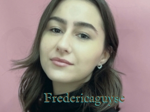 Fredericaguyse