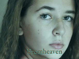 Fromheaven