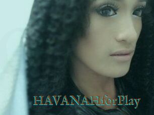 HAVANAHforPlay