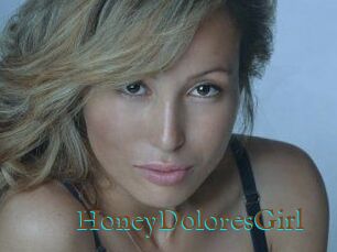 HoneyDoloresGirl