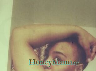 HoneyMama69