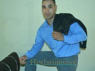 Hotlatinmanx