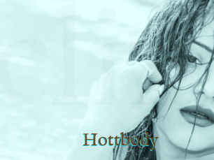 Hottbody