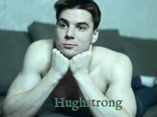 Hughstrong