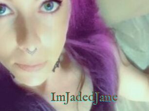 ImJadedJane