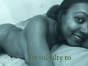 Im_rolyalty_to