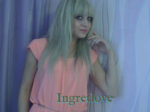 Ingretlove