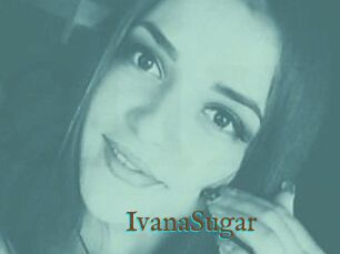 Ivana_Sugar