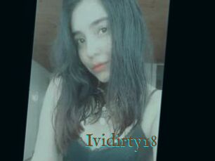 Ividirty18