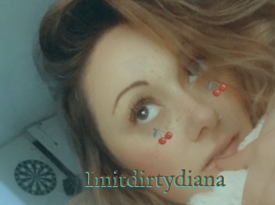 Imitdirtydiana