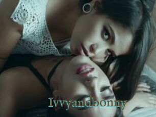 Ivvyandbonny