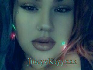 JuicyyKayyxxx