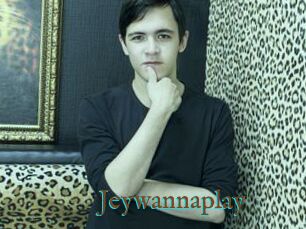 Jeywannaplay
