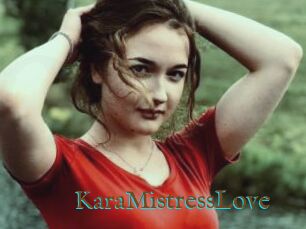 KaraMistressLove