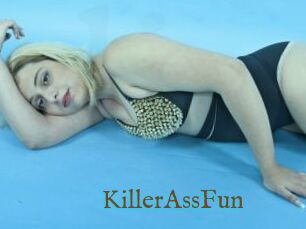 KillerAssFun