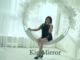 KiraMirror