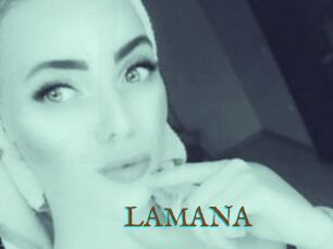 LAMANA
