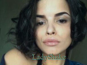 LadyShake