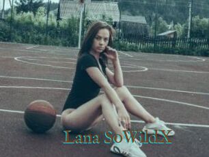 Lana_SoWildX