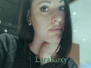 LaraRoxy