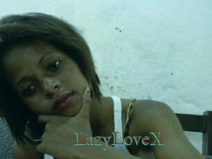 LazyLoveX