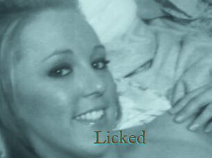Licked