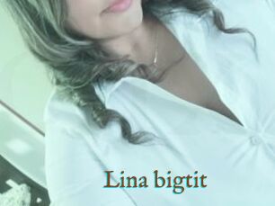Lina_bigtit