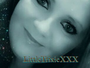 LittleTrixieXXX