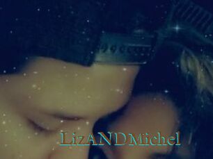 LizANDMichel