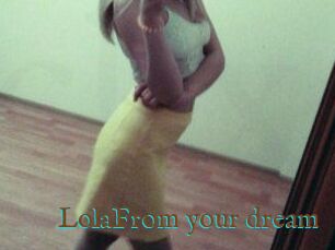 LolaFrom_your_dream