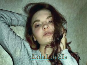 LolaLoveIs