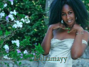 Lolaamayy