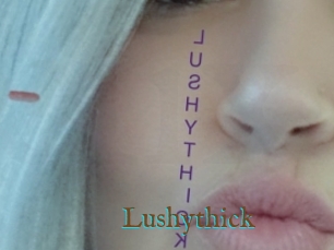 Lushythick