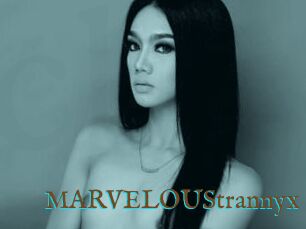MARVELOUStrannyx