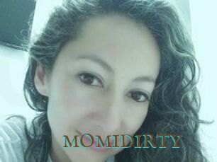 MOMIDIRTY