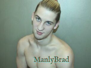 ManlyBrad