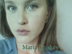 MariaWhiskey