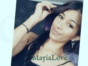 MayiaLove
