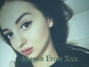 Megan_Frost_Xxx