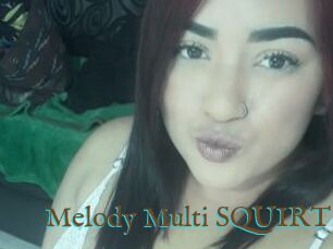 Melody_Multi_SQUIRT