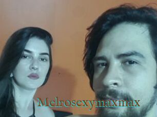 Melrosexymaxmax