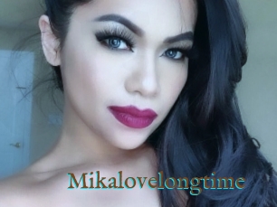 Mikalovelongtime