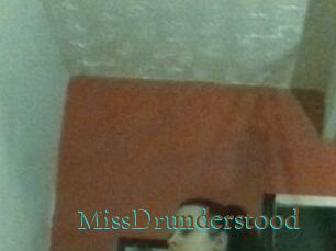 MissDrunderstood
