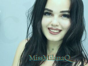 MissMilanaQ