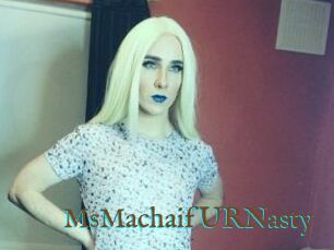 MsMachaifURNasty