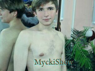 MyckiShow