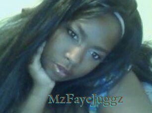 MzFayeJuggz