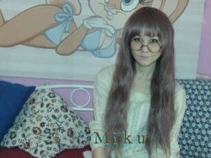 M_i_k_u